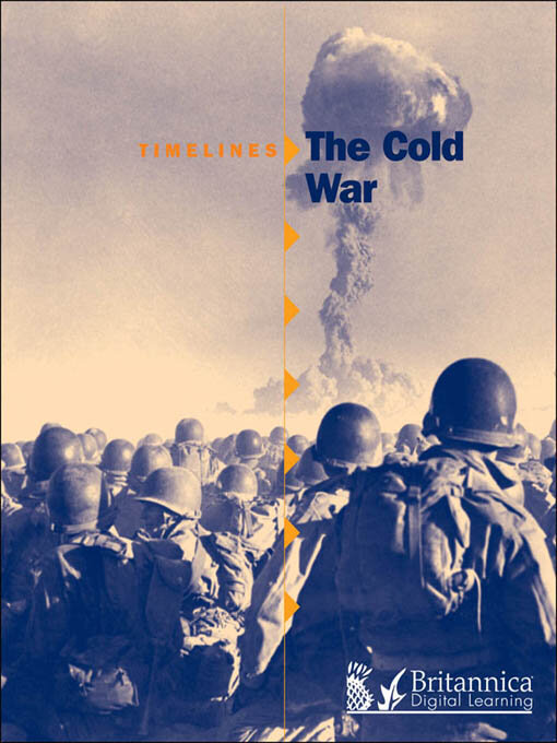 Title details for The Cold War by Britannica Digital Learning - Available